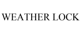 WEATHER LOCK trademark