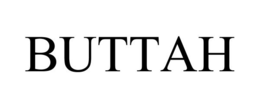 BUTTAH trademark