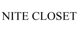 NITE CLOSET trademark