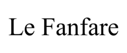 LE FANFARE trademark