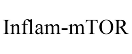 INFLAM-MTOR trademark