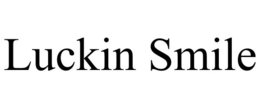 LUCKIN SMILE trademark