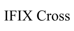 IFIX CROSS trademark