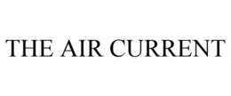 THE AIR CURRENT trademark