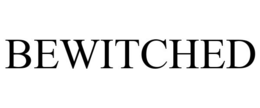 BEWITCHED trademark