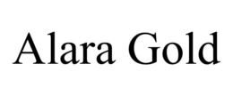 ALARA GOLD trademark