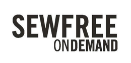 SEWFREE ON DEMAND trademark