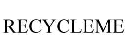 RECYCLEME trademark