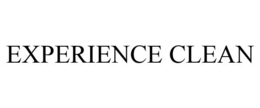 EXPERIENCE CLEAN trademark