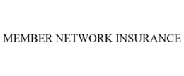 MEMBER NETWORK INSURANCE trademark
