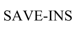 SAVE-INS trademark
