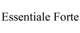 ESSENTIALE FORTE trademark