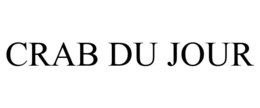 CRAB DU JOUR trademark