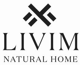 X LIVIM NATURAL HOME trademark