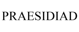 PRAESIDIAD trademark