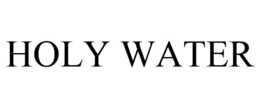 HOLY WATER trademark