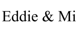 EDDIE & MI trademark