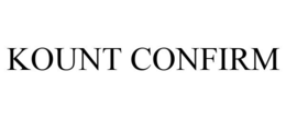 KOUNT CONFIRM trademark