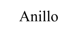 ANILLO trademark