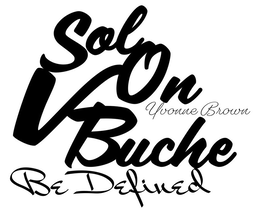 SOL VON BUCHE YVONNE BROWN BE DEFINED trademark