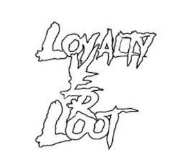 LOYALTY OVER LOOT trademark