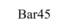 BAR45 trademark