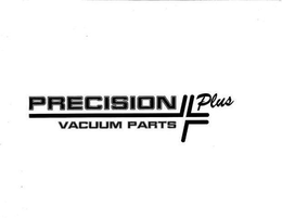 PRECISION PLUS VACUUM PARTS trademark