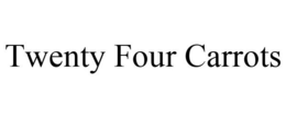 TWENTY FOUR CARROTS trademark