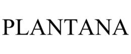 PLANTANA trademark