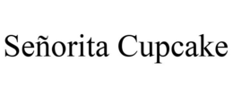 SEÑORITA CUPCAKE trademark