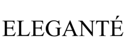 ELEGANTÉ trademark