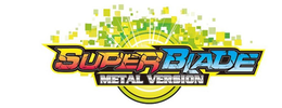SUPER BLADE METAL VERSION trademark