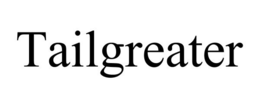 TAILGREATER trademark