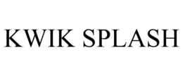 KWIK SPLASH trademark