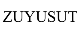 ZUYUSUT trademark