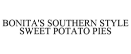 BONITA'S SOUTHERN STYLE SWEET POTATO PIES trademark
