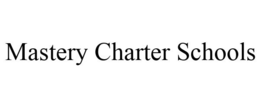MASTERY CHARTER SCHOOLS trademark