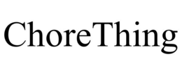 CHORETHING trademark