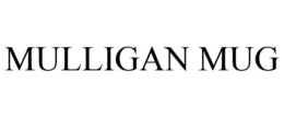 MULLIGAN MUG trademark