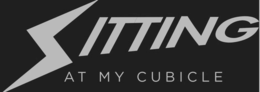 SITTING AT MY CUBICLE trademark