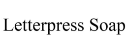 LETTERPRESS SOAP trademark