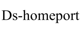 DS-HOMEPORT trademark