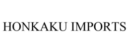 HONKAKU IMPORTS trademark