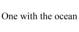 ONE WITH THE OCEAN trademark