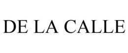 DE LA CALLE trademark