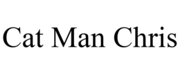 CAT MAN CHRIS trademark