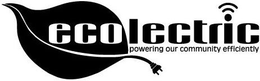 ECOLECTRIC POWERING OUR COMMUNITY EFFICIENTLY trademark