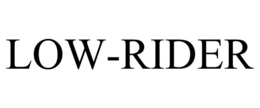 LOW-RIDER trademark