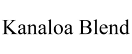 KANALOA BLEND trademark