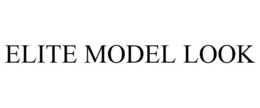 ELITE MODEL LOOK trademark